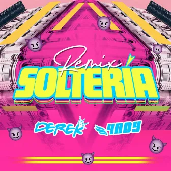 SOLTERIA - REMIX by Derek