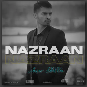 Nazraan by Aarav Dhillon