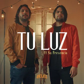 Tu Luz by Deluz