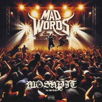 Moshpit by Mad Words