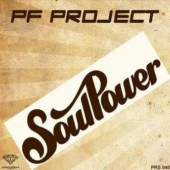 Soul Power by PF Project