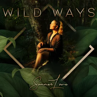 Wild Ways by Sommer Love