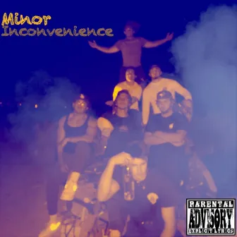 Minor inconvenience by King D-Roc