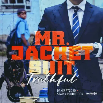 Mr. Jacket Suit by Truthful