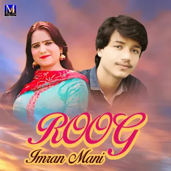 Roog - Single by Imran Mani