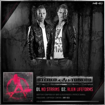 No Strains by Stereotuners