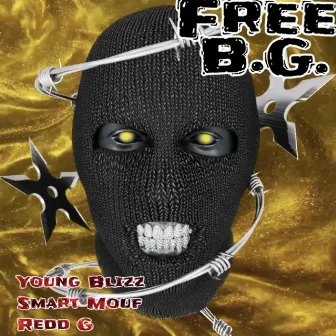 FREE B.G. by Young Blizz