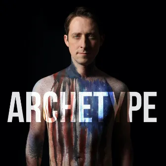 Archetype by Jonathan Reid Gealt