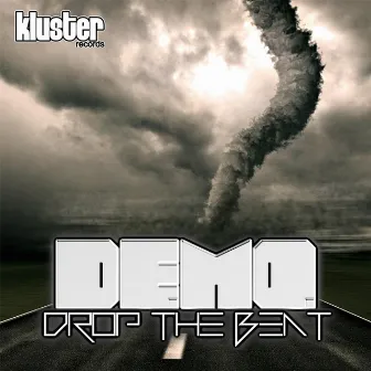 Drop the Beat by Demo