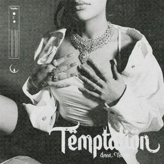 TEMPTATION by Amna Naseer