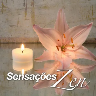 Sensações Zen - Relaxamento y Música para Salões de Beleza e Cuidados Pessoais by Musica de Relajacion Espace