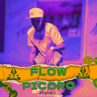 Flow Picoro by Eyson G