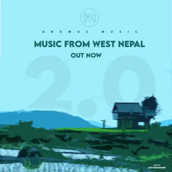 Music From West Nepal 2.0 by Anxmus Music