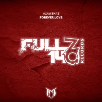 Forever Love by Ajam Shaz