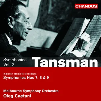 Tansman: Symphonies Nos. 7, 8 & 9 by Alexandre Tansman