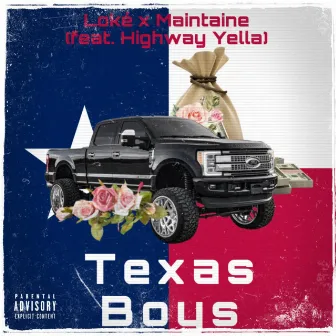 Texas Boys by Maintaine