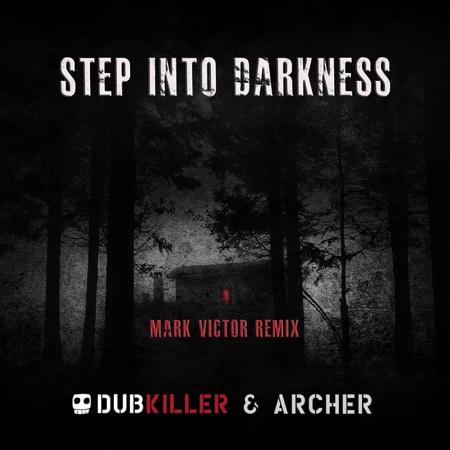 Step Into Darkness (Mark Victor Remix)