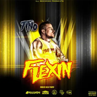 Flexin' by Tino