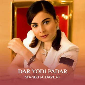 Dar Yodi Padar by Manizha Davlat