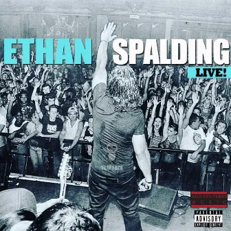 Ethan Spalding Live by Ethan Spalding