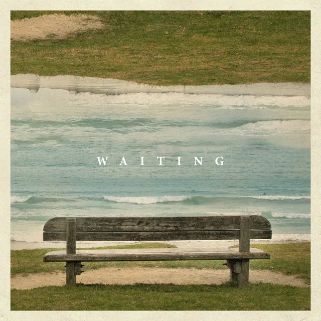 Waiting (Passing Through)