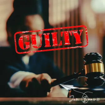 Guilty by Jon Beaux