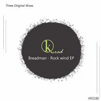 Rock wind by Breadman