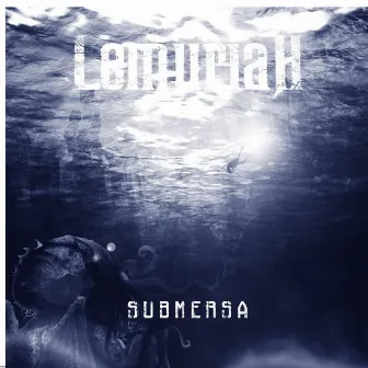 Submersa by Lemuriah