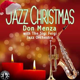 Jazz Christmas with Don Menza - Holiday Sophistication by Don Menza