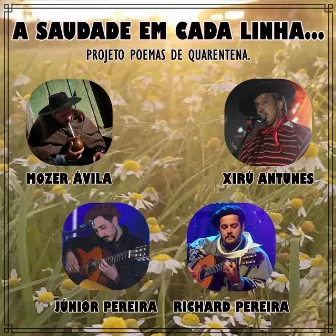 A Saudade em Cada Linha... by Xirú Antunes