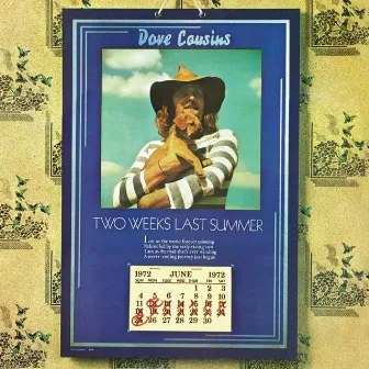 Two Weeks Last Summer (Remastered And Expanded Edition) by Dave Cousins