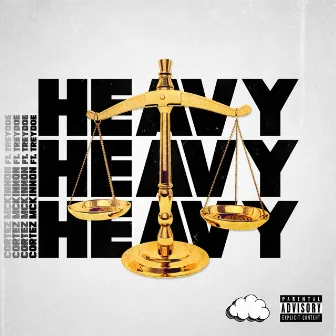 Heavy by Cortez McKinnon