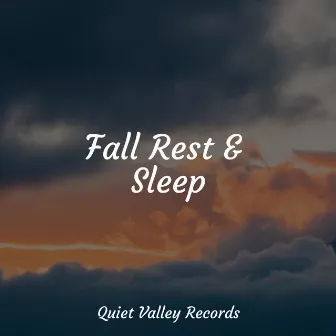 Fall Rest & Sleep by Spa Zen