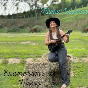 Enamorame de Nuevo by Fátima Sulbarán