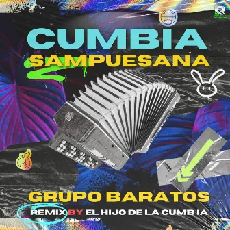 Cumbia Sampuesana (Remix) by Grupo Baratos