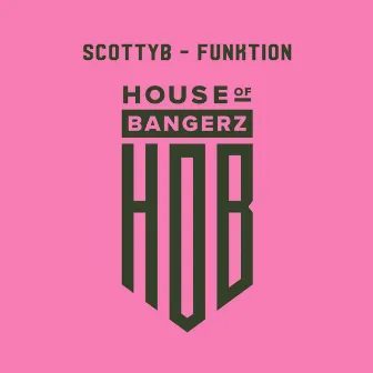 Funktion by ScottyB