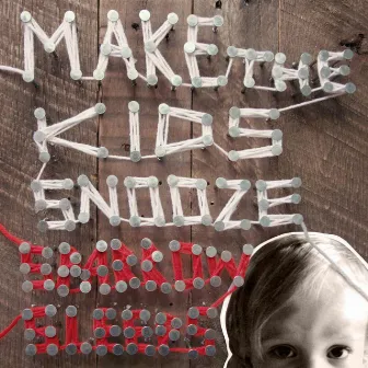 Make the Kids Snooze: Lullaby renditions of Kevin Devine songs by Sparrow Sleeps