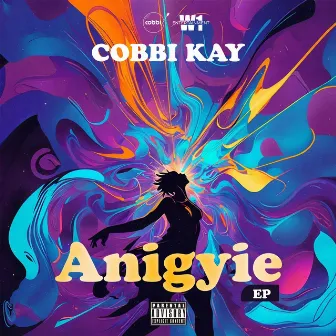 Anigyie EP by Cobbi Kay