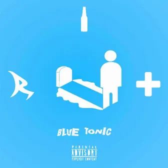 BLUE TONIC by REU6IX