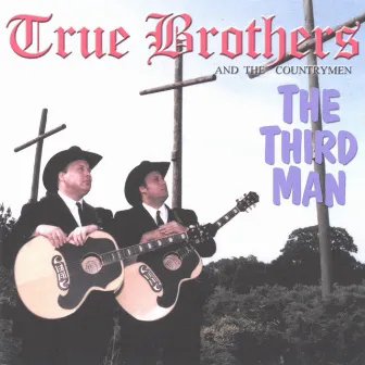 The Third Man by The True Brothers