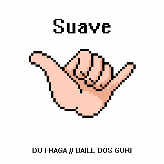 Suave