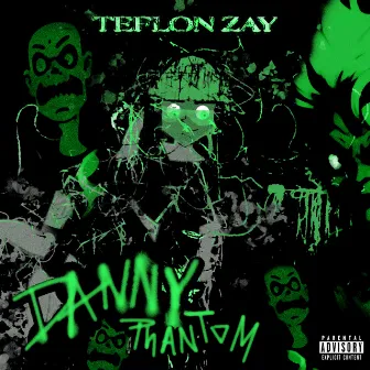 Danny Phantom by Teflon Zay