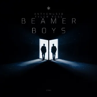 Beamer Boys by Anthemusiq