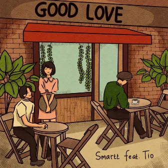 Good Love by Smartt