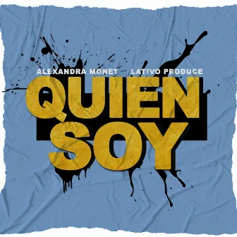 Quien soy by Alexandra Monet