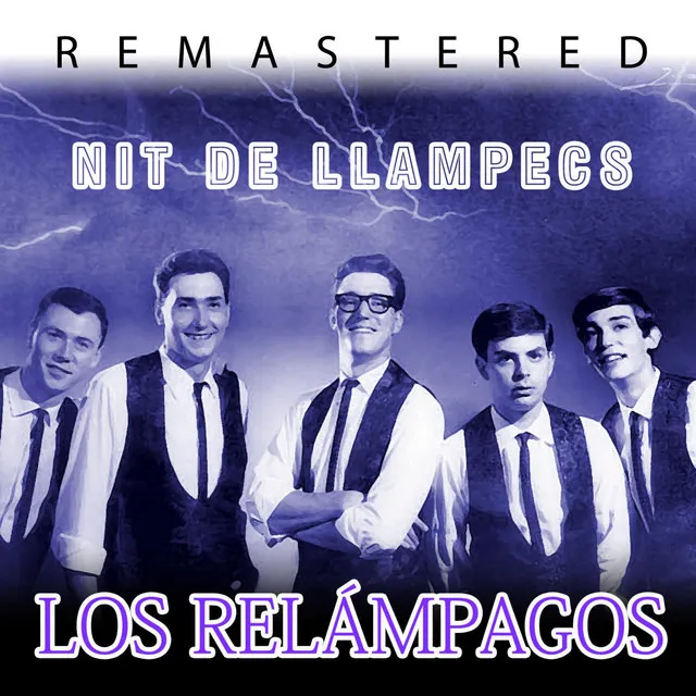 Nit de llampecs - Remastered