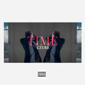 TIME by Czure