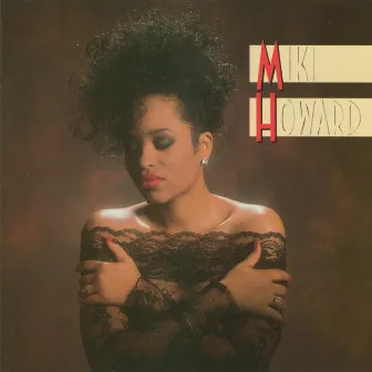 Miki Howard by Miki Howard