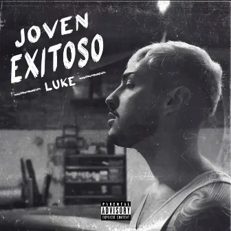 Joven Exitoso by Luke