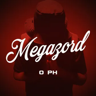 Megazord by O PH